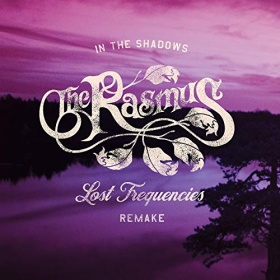 THE RASMUS & LOST FREQUENCIES - IN THE SHADOWS (LOST FREQUENCIES DELUXE MIX)